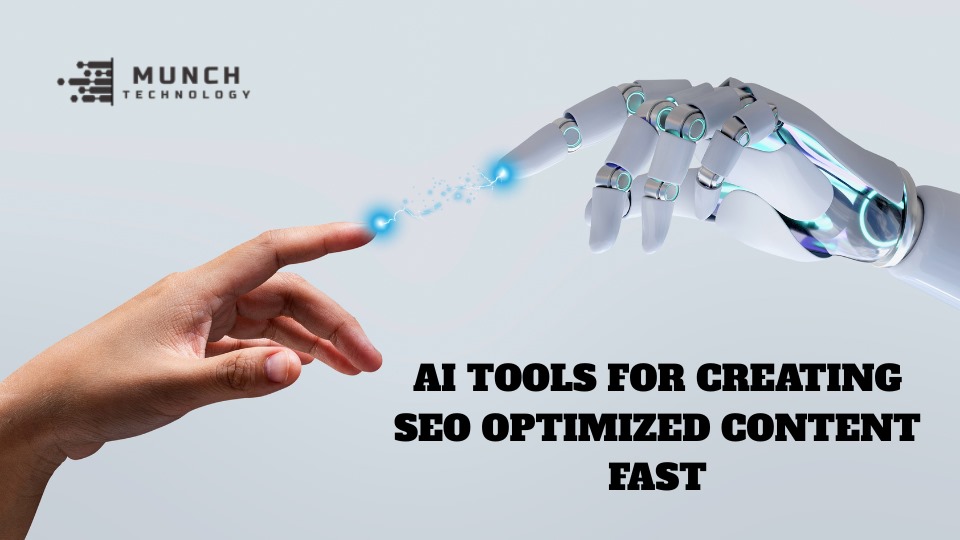AI Tools for Creating SEO Optimized Content Fast